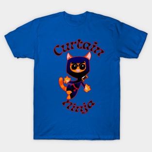 Curtain Ninja T-Shirt